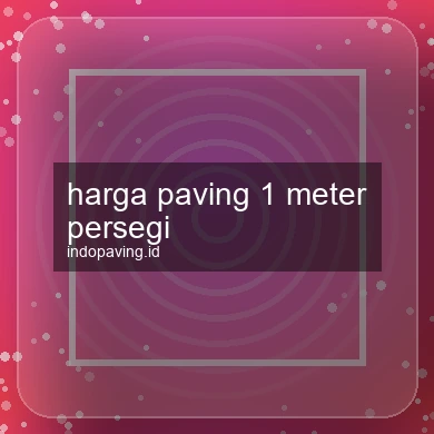 harga-paving-1-meter-persegi-1761783289-a70c180e