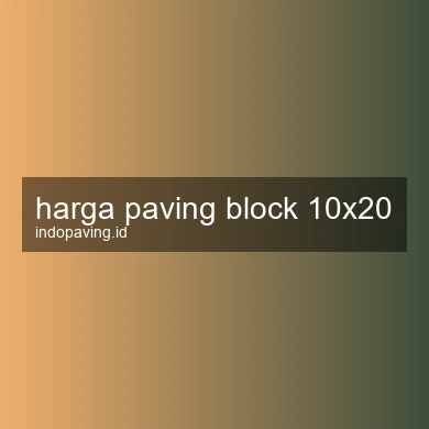 harga-paving-block-10x20-1761783307-9cc3deac