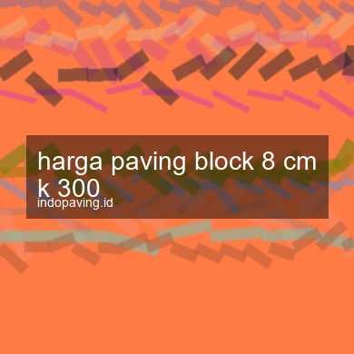 harga-paving-block-8-cm-k-300-1761730781-a0e72b25