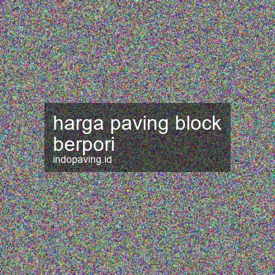 harga-paving-block-berpori-1761783273-f420617c