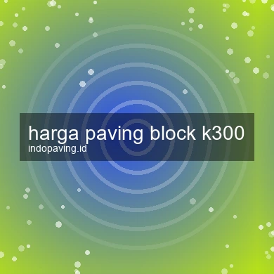 harga-paving-block-k300-1761730807-a1dab8e2