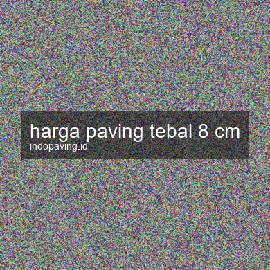harga-paving-tebal-8-cm-1761783276-b778e7f4