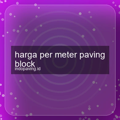 harga-per-meter-paving-block-1761783284-090813c1
