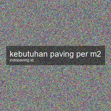 kebutuhan-paving-per-m2-1761730798-2b19c75e