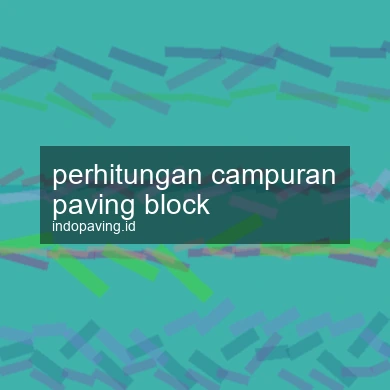 perhitungan-campuran-paving-block-1761783295-c3494044